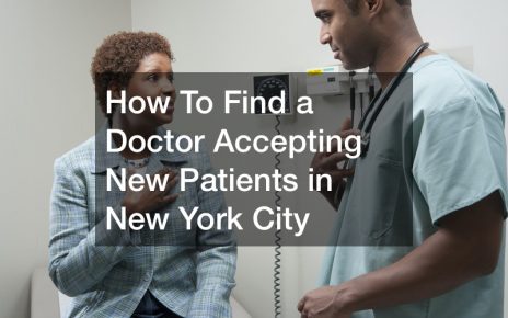 how to find a doctor accepting new patients
