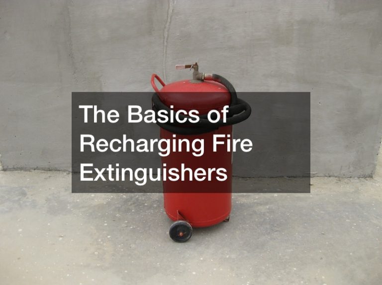 The Basics of Recharging Fire Extinguishers NYC Independent Press